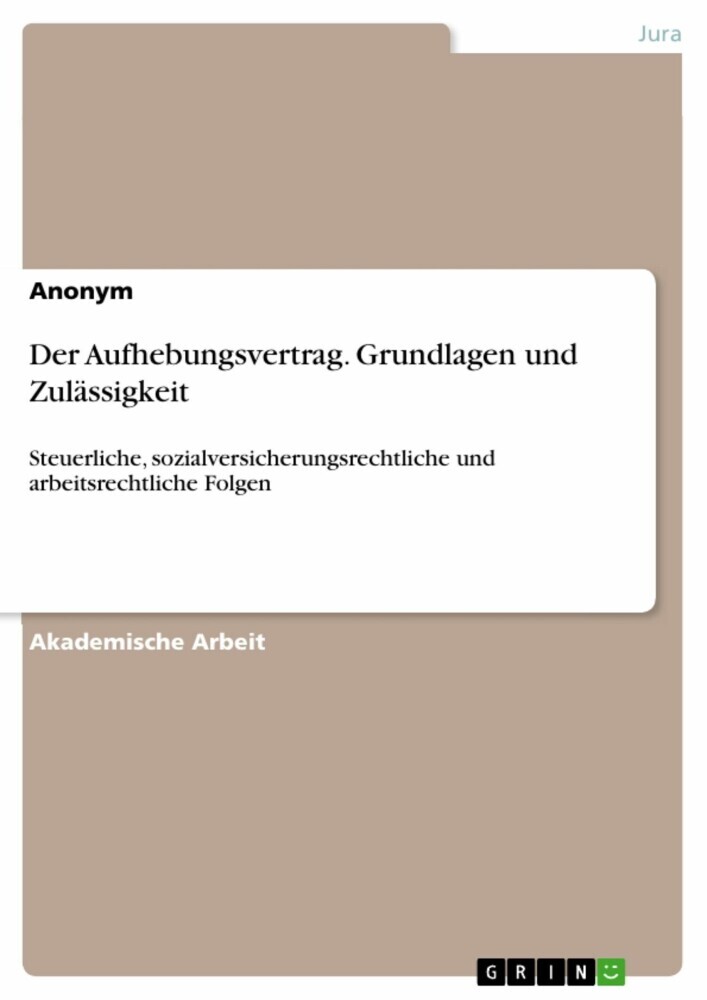 Der Aufhebungsvertrag. Grundlagen und Zulässigkeit main product photo