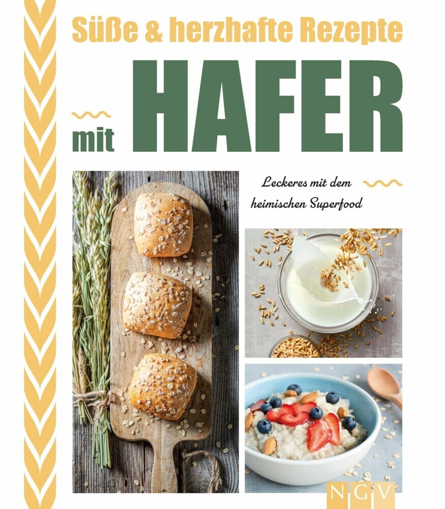 Süße & herzhafte Rezepte mit Hafer main product photo