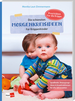Die schönsten Morgenkreisideen für Krippenkinder