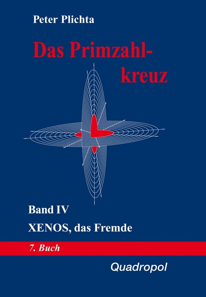 Das Primzahlkreuz / Das Primzahlkreuz - Band IV main product photo
