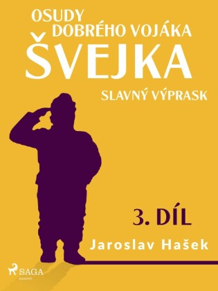 Osudy dobrého vojáka ?vejka - Slavný výprask (3. díl)