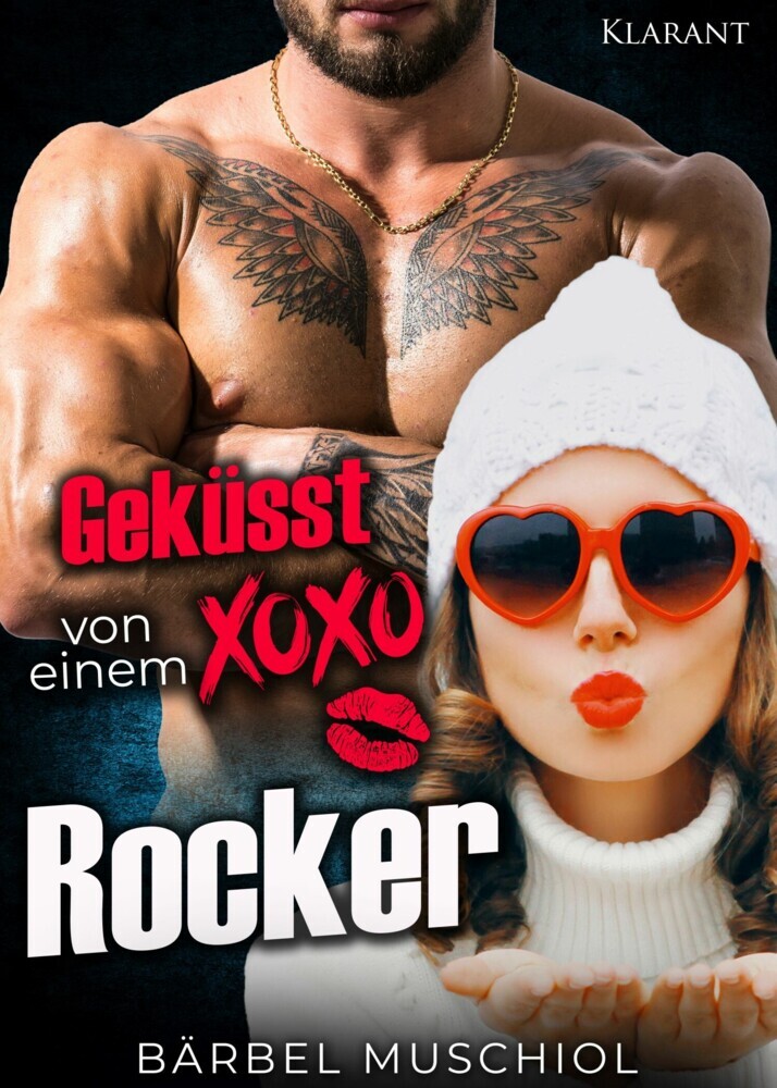 Geküsst von einem Rocker. Rockerroman main product photo