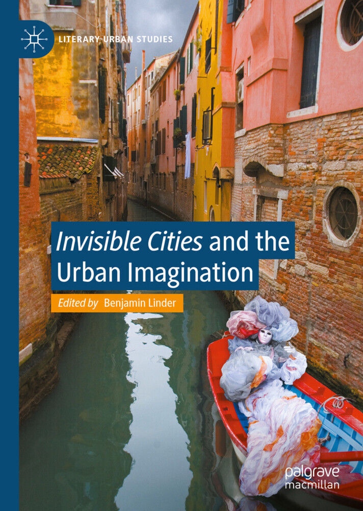 'Invisible Cities' and the Urban Imagination main product photo
