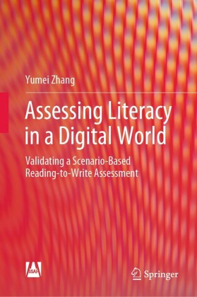 Assessing Literacy in a Digital World