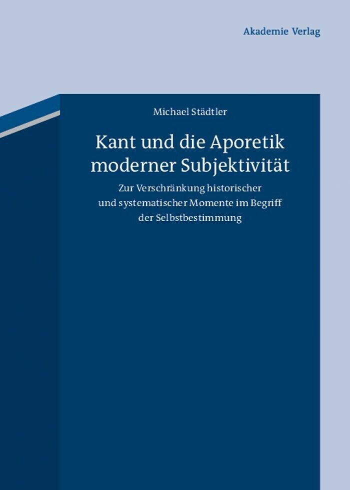 Kant und die Aporetik moderner Subjektivität main product photo