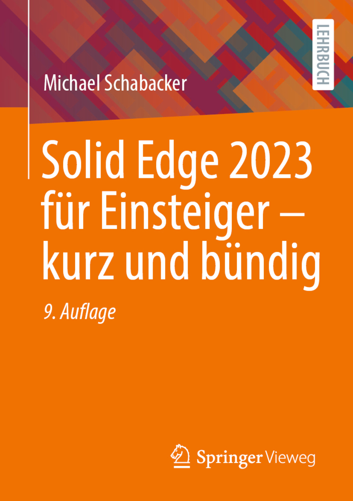 Solid Edge 2023 für Einsteiger - kurz und bündig main product photo