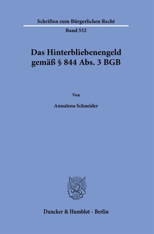 Das Hinterbliebenengeld gemäß § 844 Abs. 3 BGB. main product photo