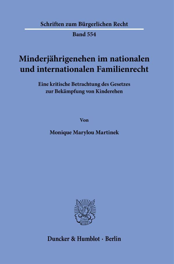 Minderjährigenehen im nationalen und internationalen Familienrecht. main product photo