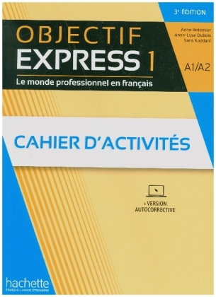 Objectif Express 1 - 3e édition, m. 1 Buch, m. 1 Beilage