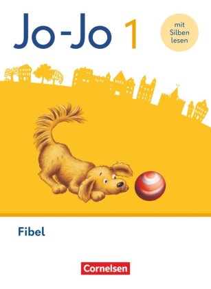 Jo-Jo Fibel - Allgemeine Ausgabe 2023 - 1. Schuljahr