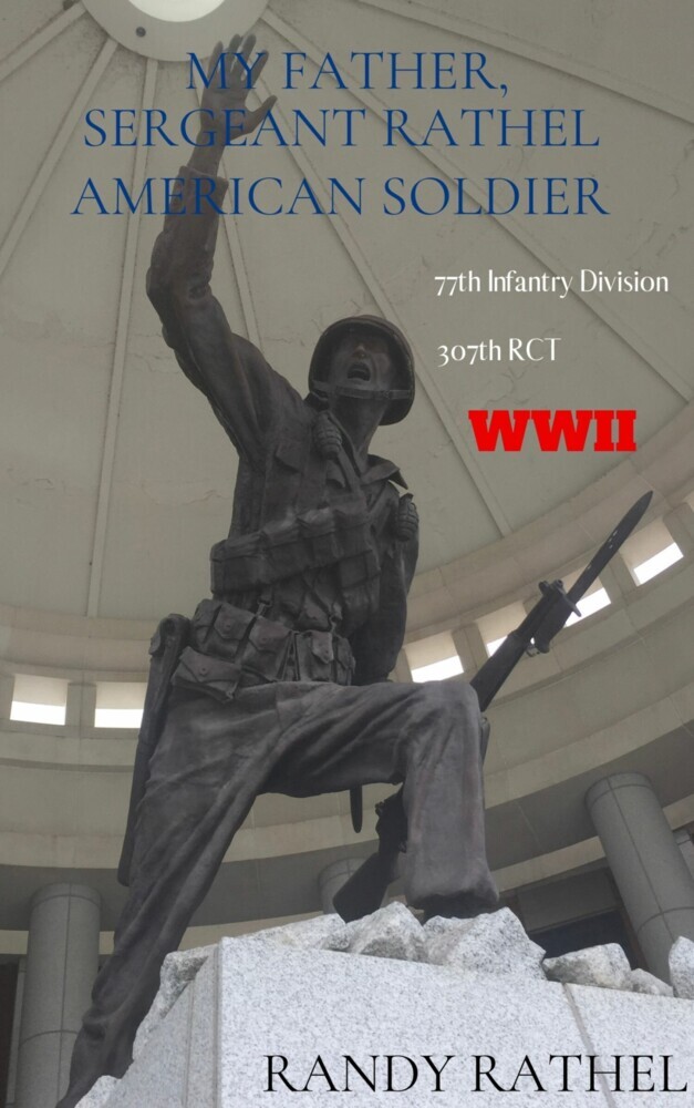 My Father Sergeant Rathel American Soldier main product photo