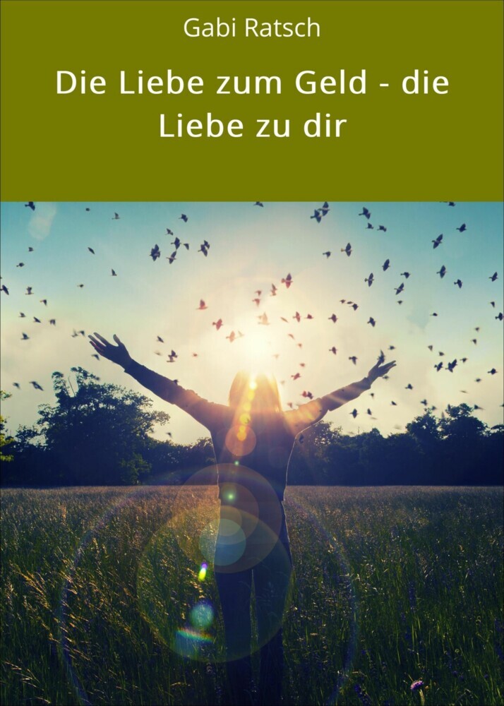 Die Liebe zum Geld - die Liebe zu dir main product photo