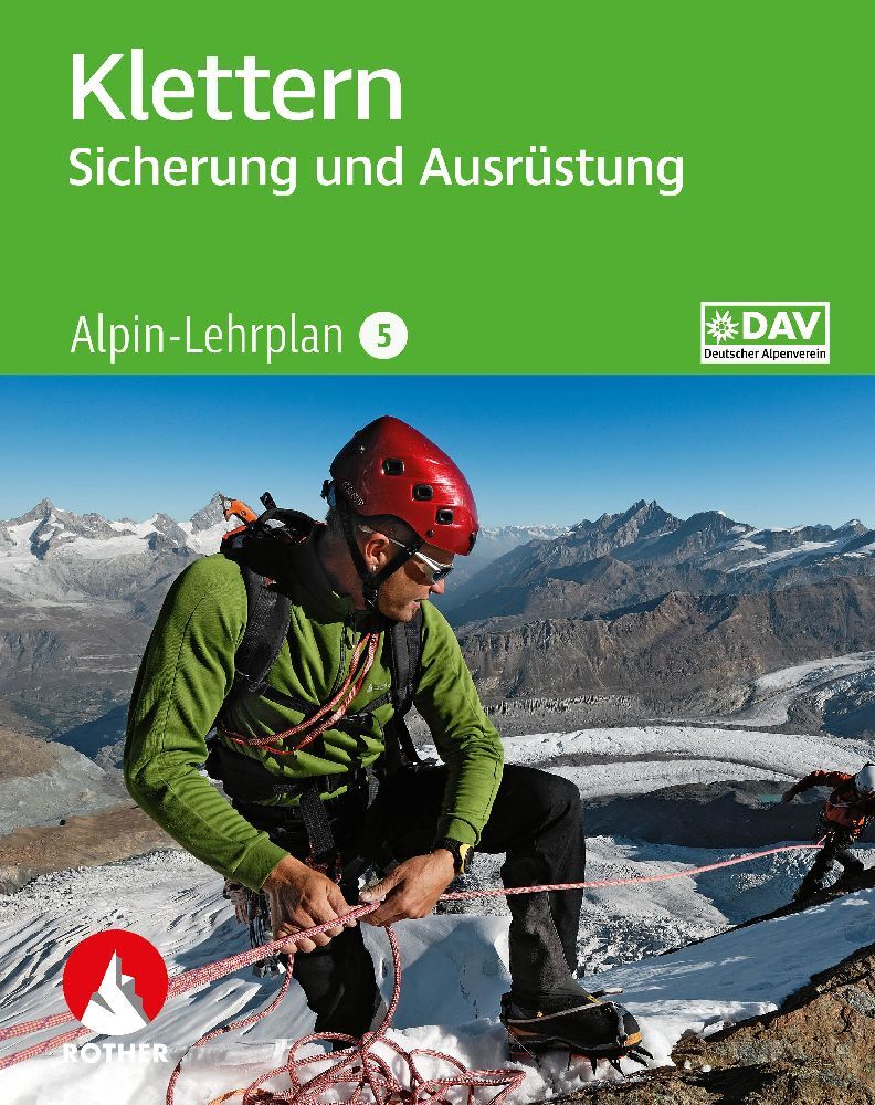 Alpin-Lehrplan 5: Klettern - Sicherung und Ausrüstung main product photo