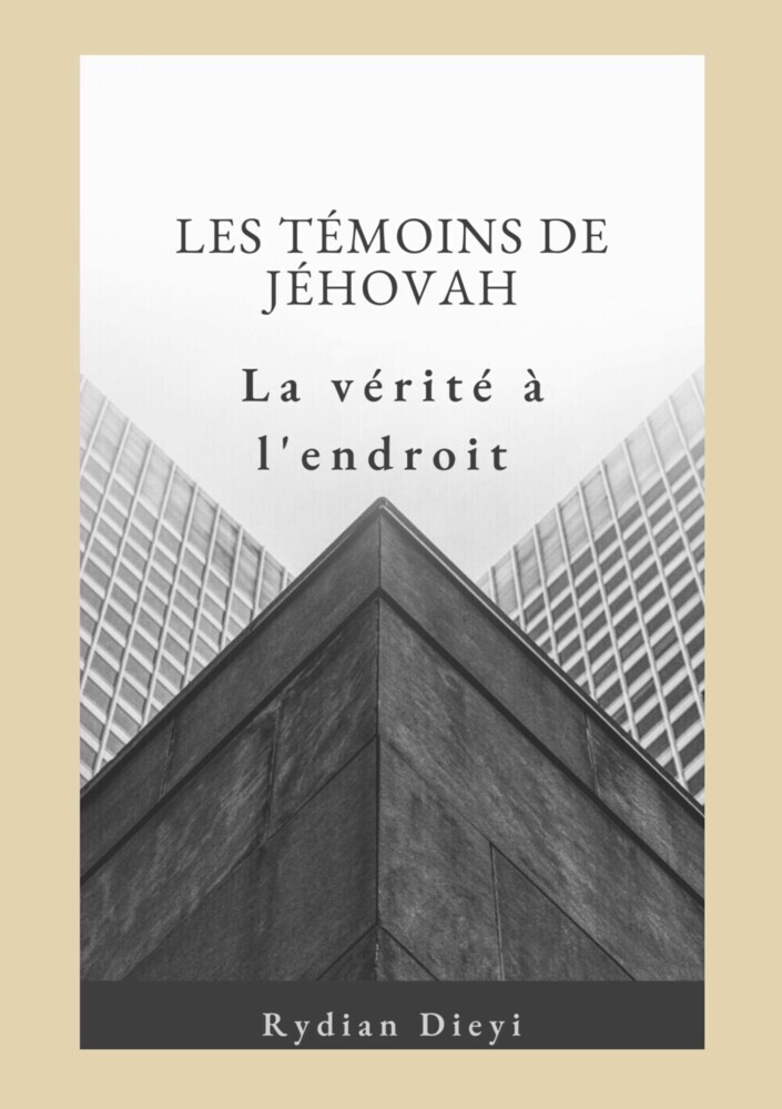 Les Témoins de Jéhovah : la vérité à l'endroit main product photo