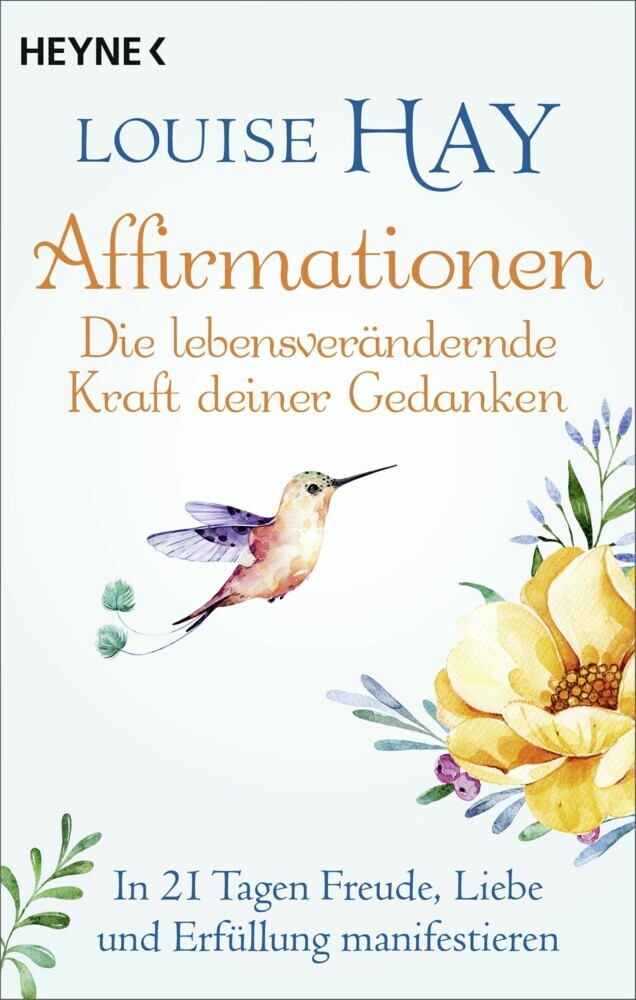 Affirmationen - Die lebensverändernde Kraft deiner Gedanken main product photo