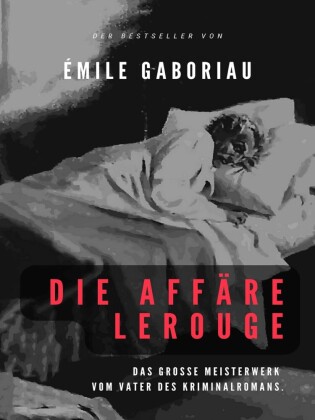 Die Affäre Lerouge