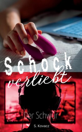 Schockverliebt - Der Schwur