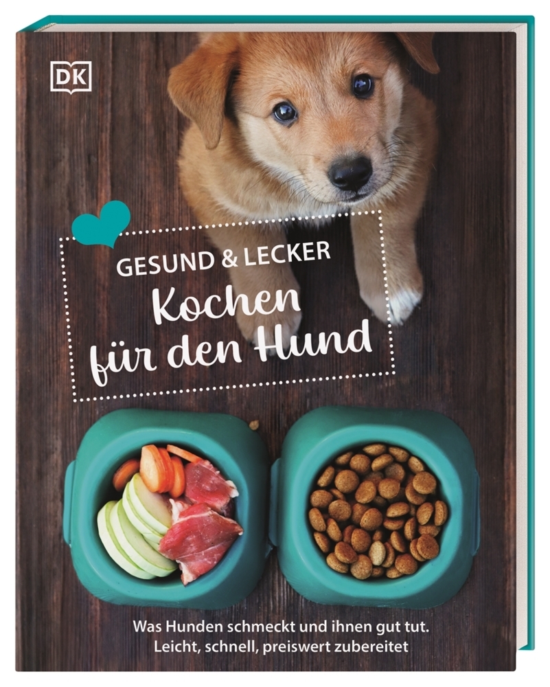Gesund & lecker: Kochen für den Hund main product photo