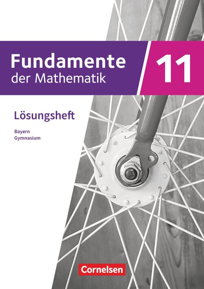 Fundamente der Mathematik - Bayern - 2023 - 11. Jahrgangsstufe main product photo
