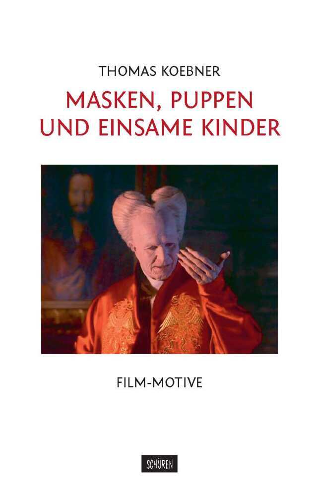 Masken, Puppen und einsame Kinder main product photo