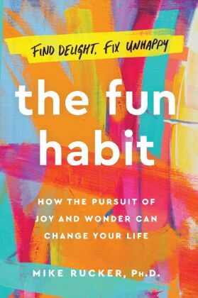 The Fun Habit
