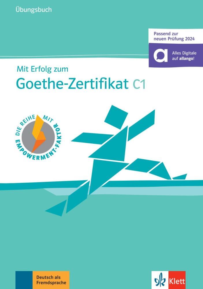 Mit Erfolg zum Goethe-Zertifikat C1 (passend zur neuen Prüfung 2024) - Übungsbuch main product photo