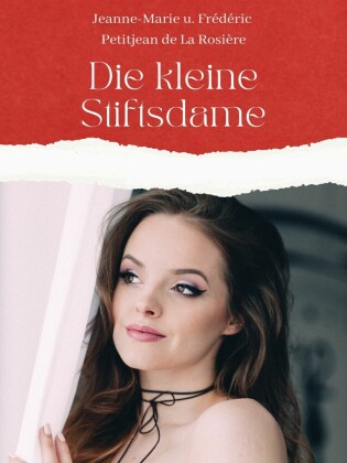 Die kleine Stiftsdame