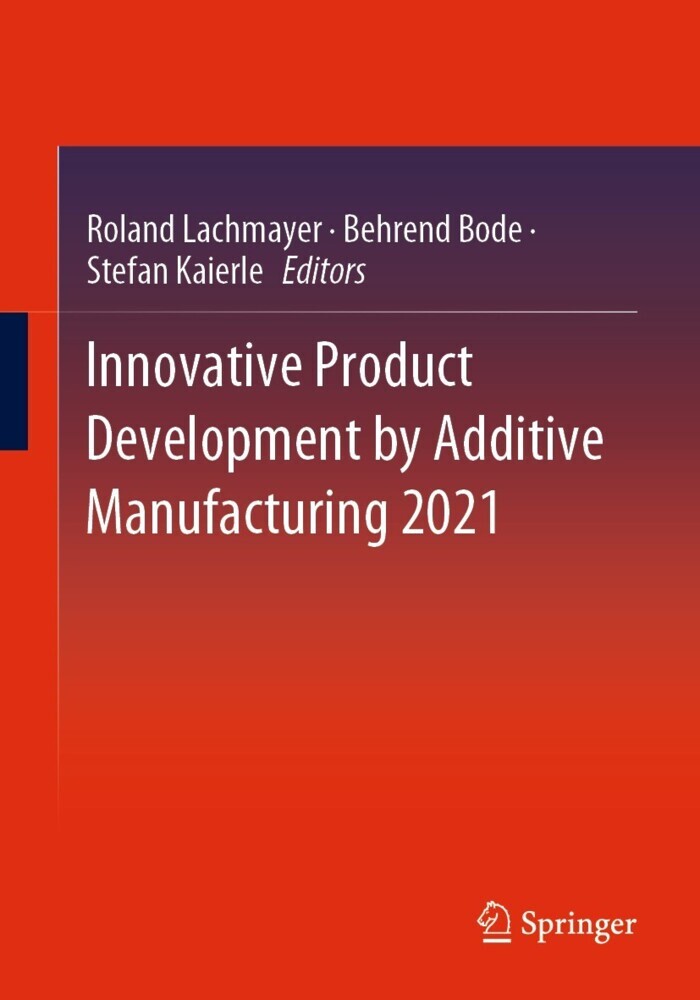 Innovative Product Development by Additive Manufacturing 2021 main product photo