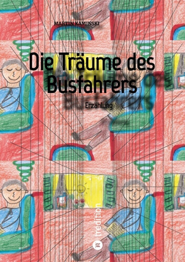 Die Träume des Busfahrers main product photo