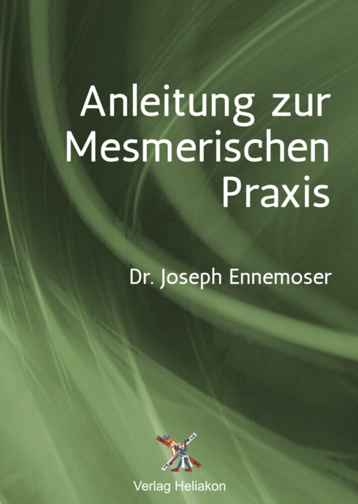 Anleitung zur Mesmerischen Praxis main product photo