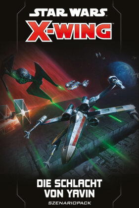 Star Wars: X-Wing 2. Edition  Die Schlacht von Yavin