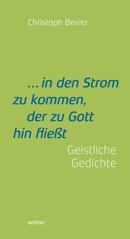 ... in den Strom zu kommen, der zu Gott hin fließt main product photo