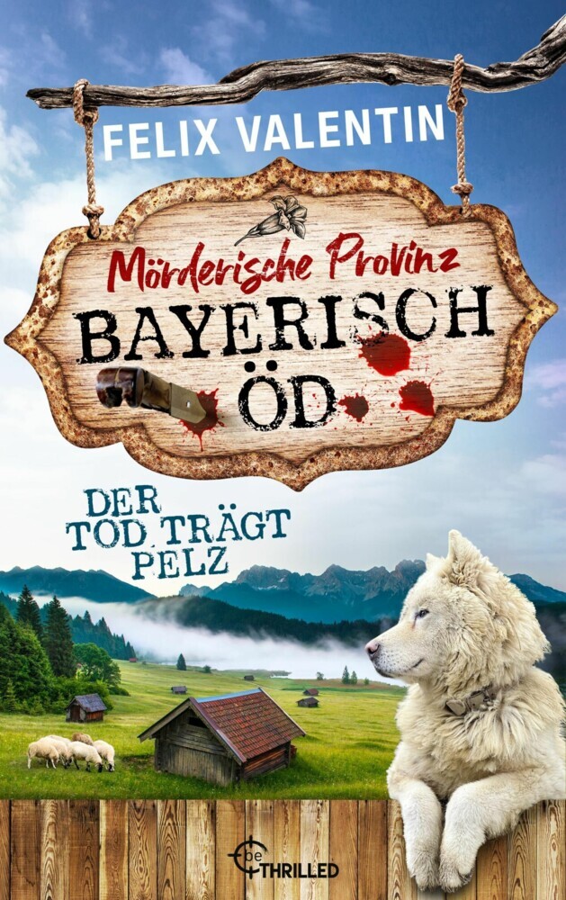 Bayerisch Öd - Der Tod trägt Pelz main product photo