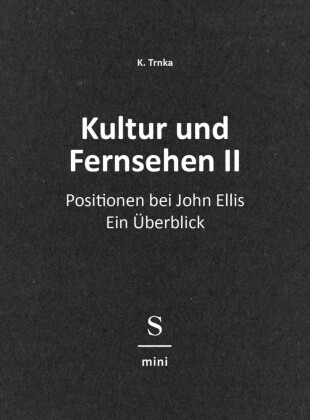 Kultur und Fernsehen II