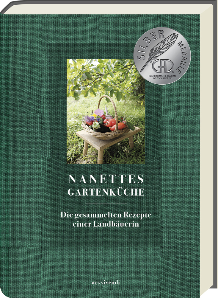 Nanettes Gartenküche - ausgezeichnet mit dem GAD Silber 2023 - Deutscher Kochbuchpreis 2023 Gold und Bronze main product photo