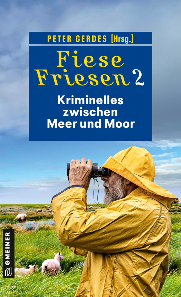 Fiese Friesen 2 - Kriminelles zwischen Meer und Moor main product photo