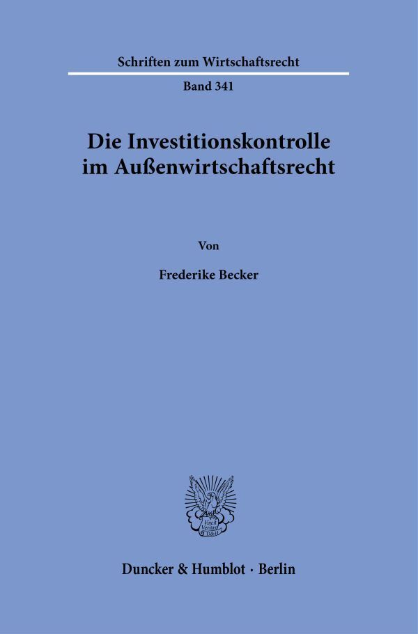 Die Investitionskontrolle im Außenwirtschaftsrecht. main product photo