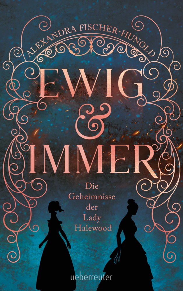Ewig & Immer - Die Geheimnisse der Lady Halewood main product photo