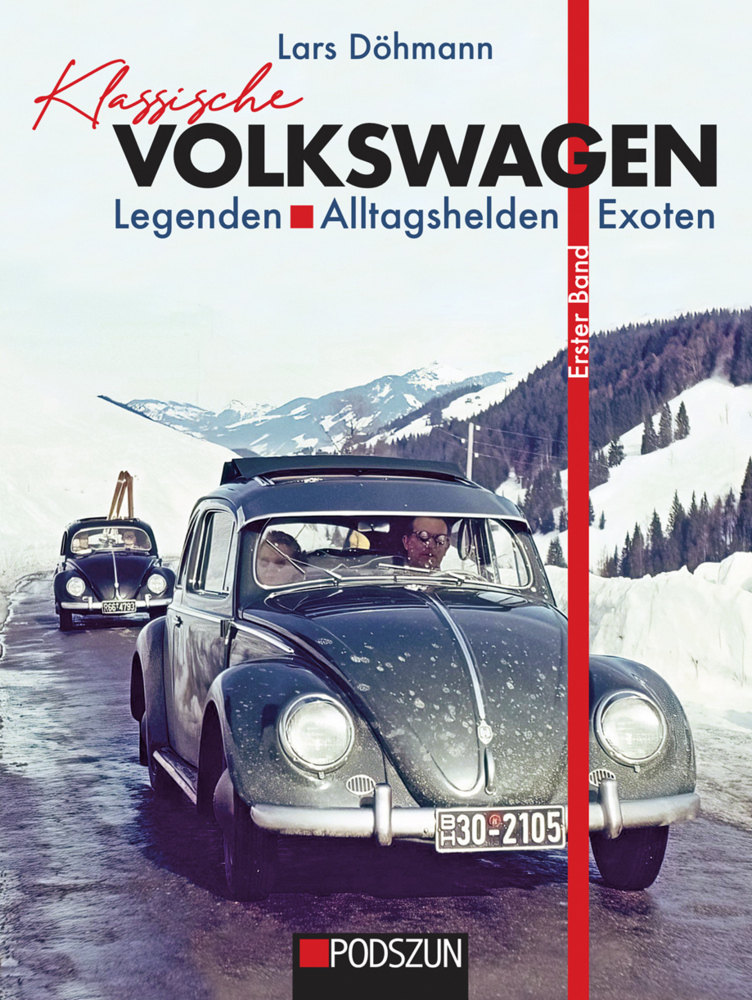 Klassische Volkswagen: Legenden, Alltagshelden, Exoten main product photo