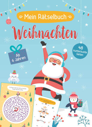 Mein Rätselbuch Weihnachten für Kinder ab 6 Jahren