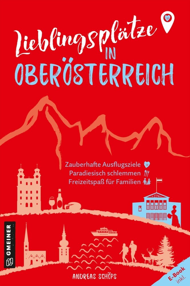 Lieblingsplätze in Oberösterreich main product photo