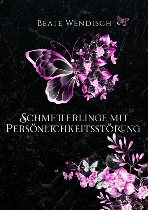 Schmetterlinge mit Persönlichkeitsstörung