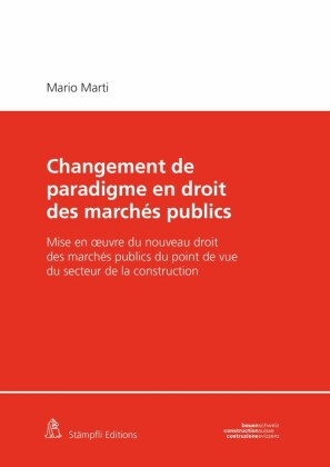 Changement de paradigme en droit des marchés publics