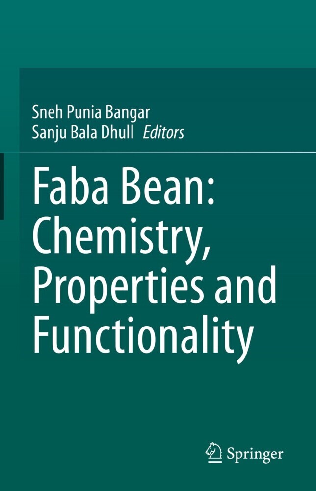 Faba Bean: Chemistry, Properties and Functionality main product photo