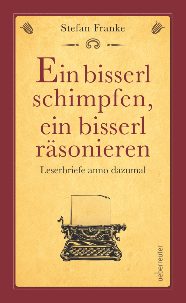 Ein bisserl schimpfen ein bisserl räsonieren main product photo