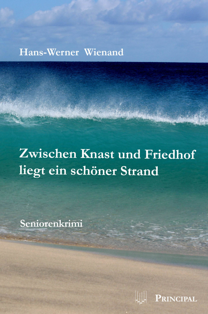 Zwischen Knast und Friedhof liegt ein schöner Strand main product photo