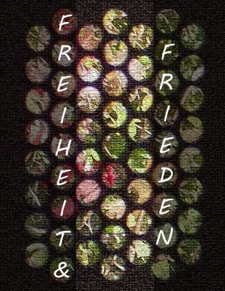 FREIHEIT & FRIEDEN