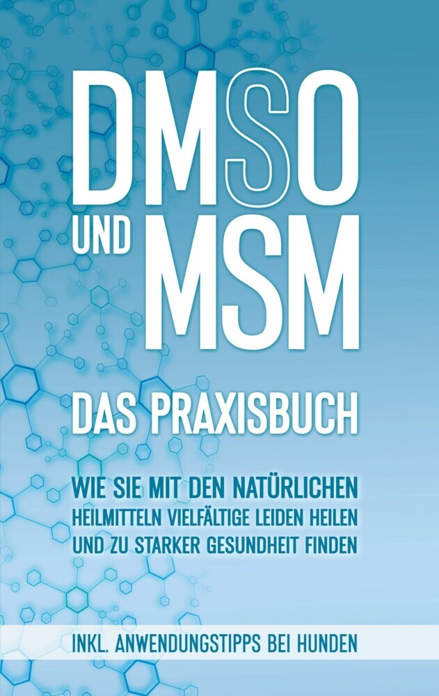 DMSO und MSM - Das Praxisbuch main product photo