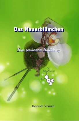 Das Mauerblümchen