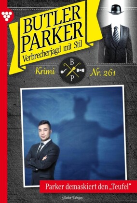 Parker demaskiert den 'Teufel' - Unveröffentlichter Roman